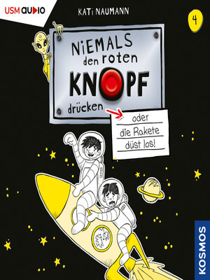cover image of Niemals den Roten Knopf drücken, Folge 4